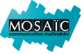 MOSAIC DEVELOPPEMENT ET COMMUNICATION